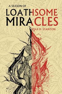 Produktbild: A Season of Loathsome Miracles