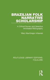 Produktbild: Brazilian Folk Narrative Scholarship (RLE Folklore)