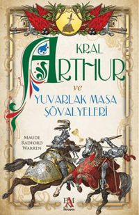 Produktbild: Kral Arthur ve Yuvarlak Masa S&ouml;valyeleri