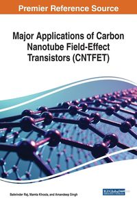 Produktbild: Major Applications of Carbon Nanotube Field-Effect Transistors (CNTFET)