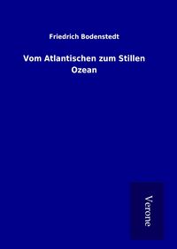 Produktbild: Vom Atlantischen zum Stillen Ozean