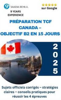 Produktbild: Pr&eacute;parer le TCF Canada : Objectif B2 en 15 jours (Objectif B2 TCF Canada, #1)