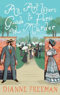 Produktbild: An Art Lover's Guide to Paris and Murder