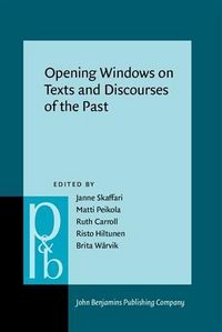 Produktbild: Opening Windows on Texts and Discourses of the Past
