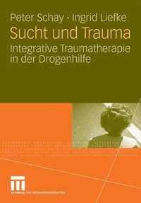 Produktbild: Sucht und Trauma