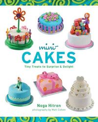 Produktbild: Mini-Cakes: Tiny Treats to Surprise & Delight
