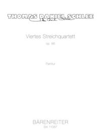 Produktbild: Viertes Streichquartett op. 86 (20142015), Partitur