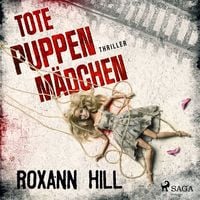 Produktbild: Tote Puppenm&auml;dchen: Thriller (Wuthenow-Thriller 5)
