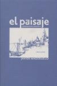 Produktbild: El paisaje : g&eacute;nesis de un concepto