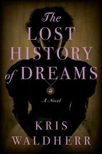 Produktbild: The Lost History of Dreams