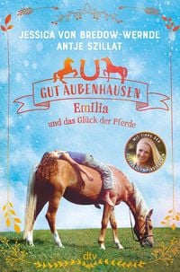 Produktbild: Gut Aubenhausen - Emilia und das Gl&uuml;ck der Pferde