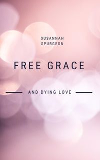 Produktbild: Free Grace And Dying Love