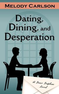 Produktbild: Dating Dining & Desperation -L