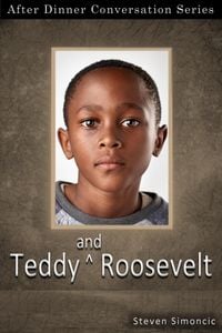 Produktbild: Teddy And Roosevelt (After Dinner Conversation, #73)