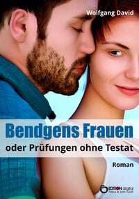 Produktbild: Bendgens Frauen oder Pr&uuml;fungen ohne Testat