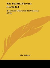Produktbild: Rodgers, J: Faithful Servant Rewarded