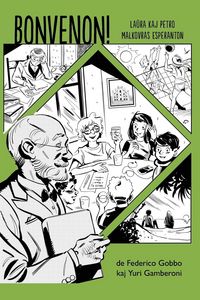 Produktbild: Bonvenon! - Komikso en Esperanto: Laura kaj Petro malkovras Esperanton