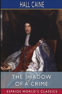 Produktbild: The Shadow of a Crime (Esprios Classics)