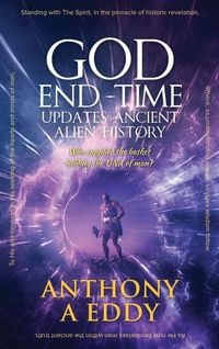 Produktbild: GOD End-Time Updates Ancient Alien History