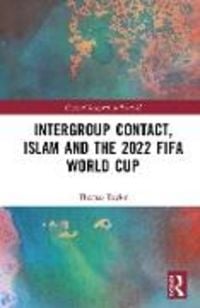Produktbild: Intergroup Contact, Islam and the 2022 FIFA World Cup