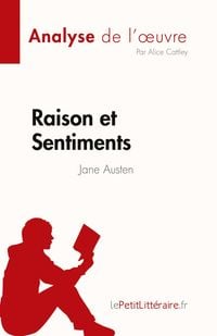 Produktbild: Raison et Sentiments de Jane Austen (Analyse de l'&iquest;uvre)