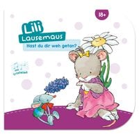 Produktbild: Lili Lausemaus - Hast du dir weh getan?
