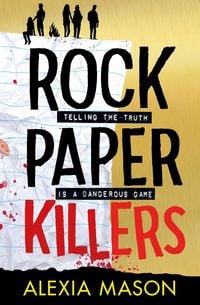 Bild vom Artikel Rock Paper Killers vom Autor Alexia Mason