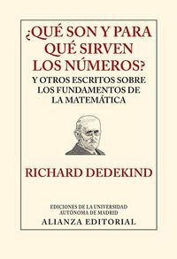 Produktbild: &iquest;Qu&eacute; son y para qu&eacute; sirven los n&uacute;meros? : y otros escritos sobre los fundamentos de la matem&aacute;tica