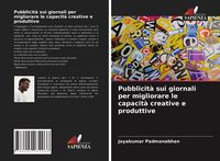 Produktbild: Pubblicit&agrave; sui giornali per migliorare le capacit&agrave; creative e produttive