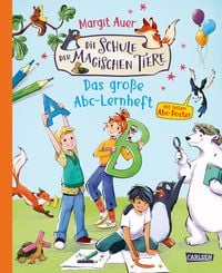 Produktbild: Die Schule der magischen Tiere Besch&auml;ftigung: Das gro&szlig;e Abc-Lernheft