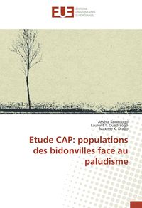 Produktbild: Etude CAP: populations des bidonvilles face au paludisme