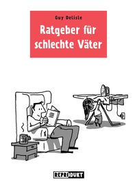 Produktbild: Ratgeber f&uuml;r schlechte V&auml;ter 1