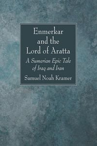 Produktbild: Enmerkar and the Lord of Aratta