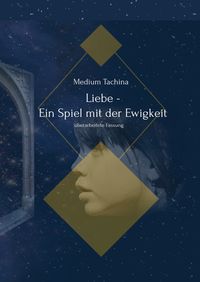 Produktbild: Liebe - Ein Spiel mit der Ewigkeit