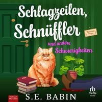 Produktbild: Schlagzeilen, Schn&uuml;ffler und andere Schwierigkeiten