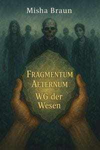 Produktbild: Fragmentum Aeternum WG der Wesen