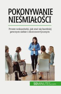 Produktbild: Pokonywanie nie&iquest;mia&iquest;o&iquest;ci