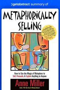 Produktbild: Summary of Metaphorically Selling by Anne Miller