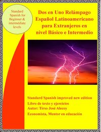 Produktbild: Dos en Uno Relampago Espanol Latinoamericano para Extranjeros en Nivel Basico e Intermedio (Autoayuda- Ebook, #6)