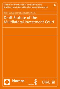 Produktbild: Draft Statute of the Multilateral Investment Court