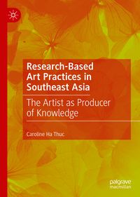 Produktbild: Research-Based Art Practices in Southeast Asia