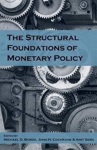 Produktbild: Structural Foundations of Monetary Policy