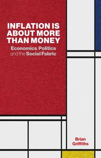 Produktbild: Inflation Is About More Than Money