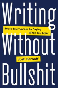 Produktbild: Writing Without Bullshit