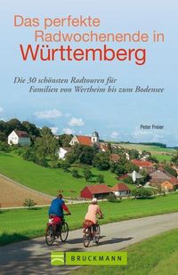 Produktbild: Das perfekte Radwochenende in W&uuml;rttemberg