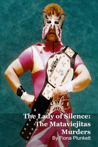 Produktbild: The Lady of Silence: The Mataviejitas Murders