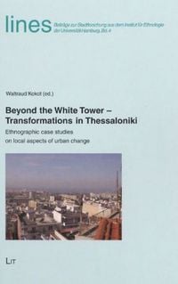 Produktbild: Beyond the White Tower - Transformations in Thessaloniki