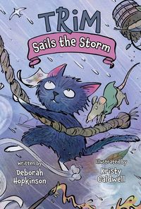 Produktbild: Hopkinson, D: Trim Sails the Storm