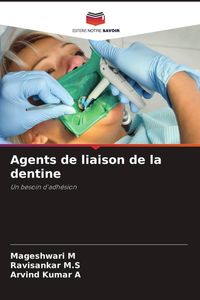 Produktbild: Agents de liaison de la dentine