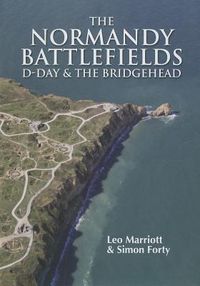 Produktbild: The Normandy Battlefields: D-Day and the Bridgehead